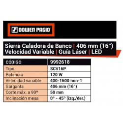 SIERRA CALAD. DE BANCO DOWEN 406MM LASER