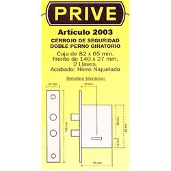 CERROJO  PRIVE  2003 D\PERNO GIRAT. (CAJA)